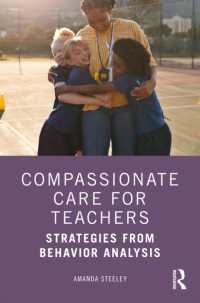 Compassionate Care for Teachers : Strategies from Behavior Analysis