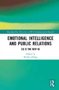 Emotional Intelligence and Public Relations : EQ is the New IQ (Routledge New Directions in PR & Communication Research)