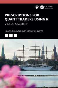 Ｒによるクオンツトレーダーのための処方箋：動画とスクリプト<br>Prescriptions for Quant Traders Using R : Videos & Scripts