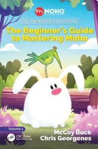 The Animator's Blueprint : The Beginner's Guide to Mastering Moho