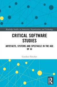 Critical Software Studies : Artefacts, Systems and Spectacle in the Age of AI (Routledge Studies in Innovation, Organizations and Technology)