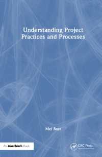 Understanding Project Practices and Processes