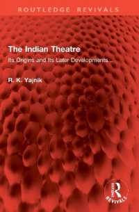 The Indian Theatre : Its Origins and Its Later Developments... (Routledge Revivals)