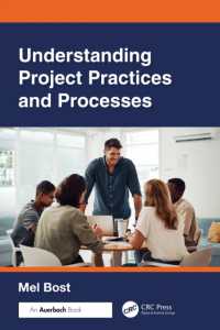 Understanding Project Practices and Processes