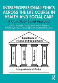 Interprofessional Ethics Across the Life Course in Health and Social Care : A Scenario Based Approach