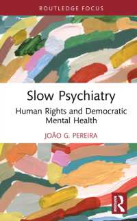 Slow Psychiatry : Human Rights and Democratic Mental Health