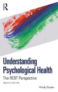 Understanding Psychological Health : The REBT Perspective （2ND）