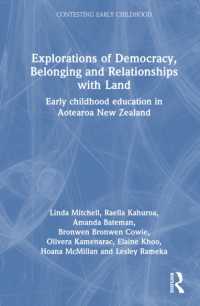 Explorations of Democracy, Belonging and Relationships with Land : Early childhood education in Aotearoa New Zealand (Contesting Early Childhood)