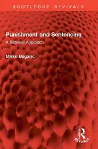 Punishment and Sentencing : A Rational Approach (Routledge Revivals)