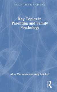 Key Topics in Parenting and Family Psychology (Bps Key Topics in Psychology)