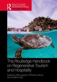 The Routledge Handbook on Regenerative Tourism and Hospitality (Routledge International Handbooks)