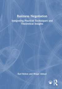 Business Negotiation : Integrating Practical Techniques and Theoretical Insights