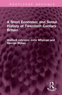 A Short Economic and Social History of Twentieth Century Britain (Routledge Revivals)