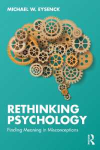 誤解から考え直す心理学<br>Rethinking Psychology : Finding Meaning in Misconceptions