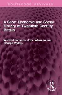 A Short Economic and Social History of Twentieth Century Britain (Routledge Revivals)