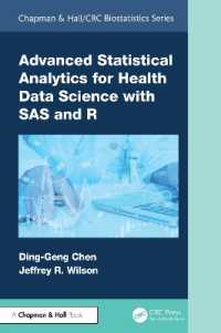 Advanced Statistical Analytics for Health Data Science with SAS and R (Chapman & Hall/crc Biostatistics Series)