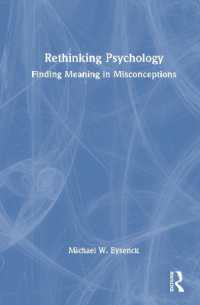 誤解から考え直す心理学<br>Rethinking Psychology : Finding Meaning in Misconceptions