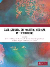 Case Studies on Holistic Medical Interventions (Advancements in Systems Research for Sustainable Development and Interdisciplinary Innovations)