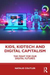 Kids, KidTech and Digital Capitalism : The Fight for Our Digital Futures