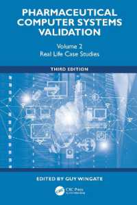 Pharmaceutical Computer Systems Validation : Volume 2 - Real Life Case Studies (Drugs and the Pharmaceutical Sciences)