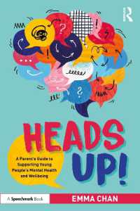 Heads Up! : A Parent's Guide to Supporting Young People's Mental Health and Wellbeing