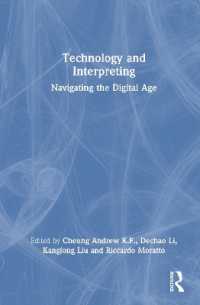 Technology and Interpreting : Navigating the Digital Age