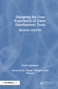 Designing the User Experience of Game Development Tools （2ND）