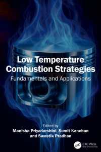 Low Temperature Combustion Strategies : Fundamentals and Applications
