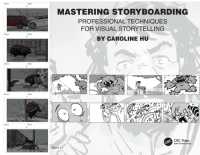 Mastering Storyboarding : Professional Techniques for Visual Storytelling