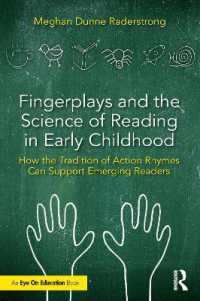幼児期教育における手遊びと読解の科学<br>Fingerplays and the Science of Reading in Early Childhood : How the Tradition of Action Rhymes Can Support Emerging Readers