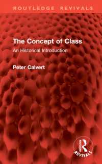 The Concept of Class : An Historical Introduction (Routledge Revivals)