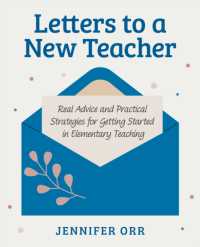 Letters to a New Teacher : Real Advice and Practical Strategies for Getting Started in Elementary Teaching