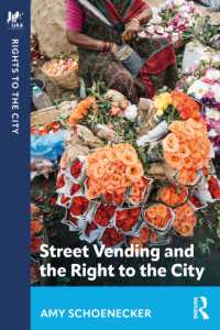 Street Vending and the Right to the City (Rights to the City)