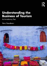 Understanding the Business of Tourism : An Introductory Text