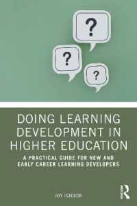 Doing Learning Development in Higher Education : A Practical Guide for New and Early Career Learning Developers