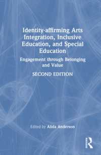 Identity-affirming Arts Integration， Inclusive Education， and Special Education : Engagement through Belonging and Value