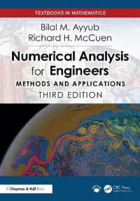 工学者のための数値解析の手法と応用（テキスト・第３版）<br>Numerical Analysis for Engineers : Methods and Applications (Textbooks in Mathematics) （3RD）