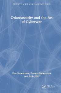 Cybersecurity and the Art of Cyberwar (Security, Audit and Leadership Series)