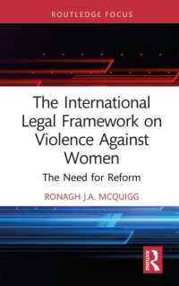 The International Legal Framework on Violence against Women : The Need for Reform (Routledge Research in Human Rights Law)