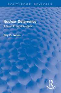 Nuclear Deterrence : A Short Political Analysis (Routledge Revivals)