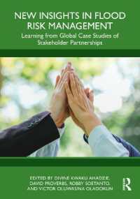 New Insights in Flood Risk Management : Learning from global case studies of stakeholder partnerships