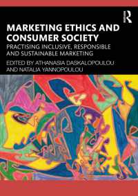 Marketing Ethics and Consumer Society : Practising Inclusive, Responsible and Sustainable Marketing