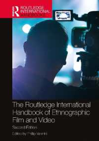 The Routledge International Handbook of Ethnographic Film and Video (Routledge International Handbooks) （2ND）