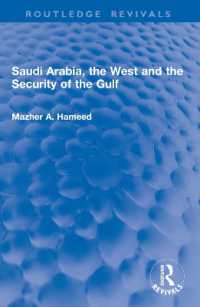 Saudi Arabia, the West and the Security of the Gulf (Routledge Revivals)
