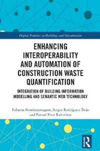 Enhancing Interoperability and Automation of Construction Waste Quantification : Integration of Building Information Modelling and Semantic Web Technology