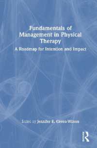 Fundamentals of Management in Physical Therapy : A Roadmap for Intention and Impact