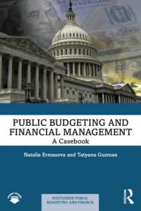 Public Budgeting and Financial Management : A Casebook (Routledge Public Budgeting and Finance)