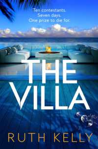 The Villa : An Addictive Summer Thriller That You Won't Be Able to Put Down
