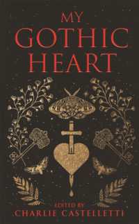 My Gothic Heart (Macmillan Collector's Library)