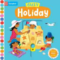 Busy Holiday : A Push, Pull, Slide Book (Campbell Busy Books) （Board Book）